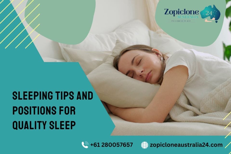 Sleeping Tips and Positions for Quality Sleep